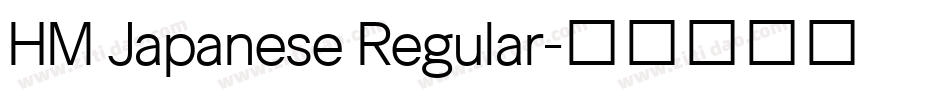 HM Japanese Regular字体转换